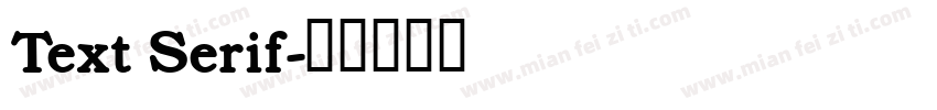 Text Serif字体转换